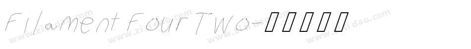 Filament Four Two字体转换